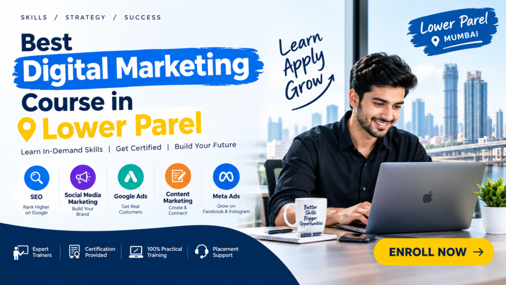 Best Digital Marketing Courses In Lower Parel